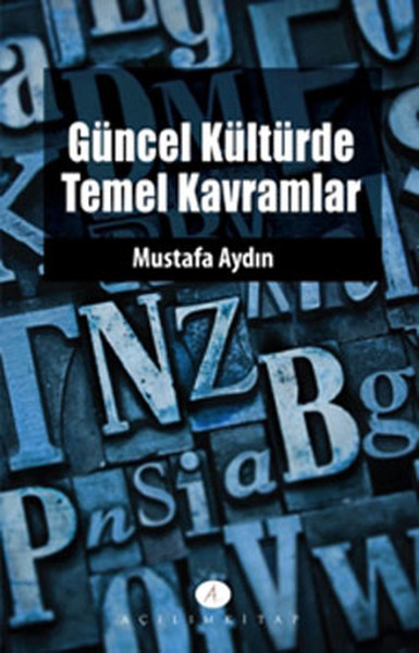 Güncel Kültürde Temel Kavramlar kitabı