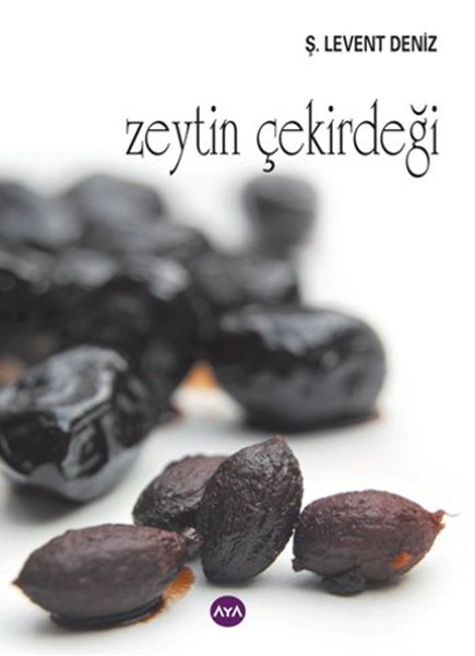 Zeytin Çekirdeği kitabı