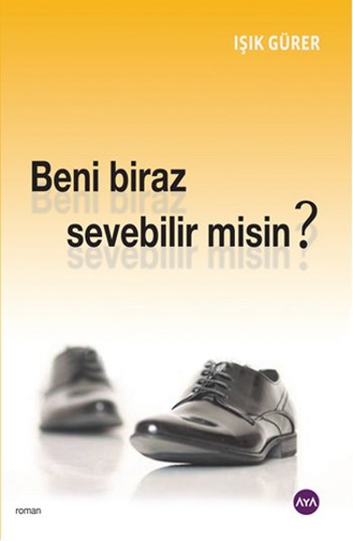 Beni Biraz Sevebilir Misin? kitabı