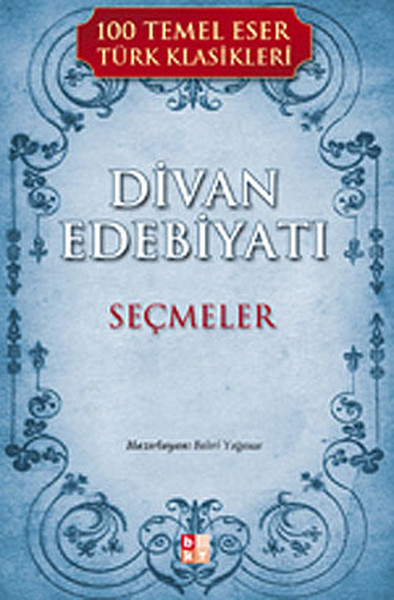 DIvan Edebiyatı- Seçmeler kitabı