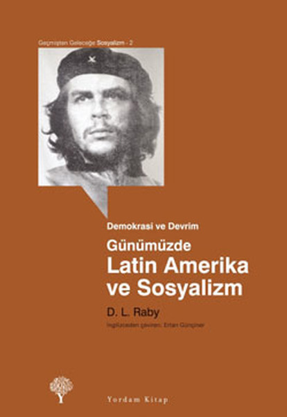 Günümüzde Latin Amerika Ve Sosyalizm kitabı