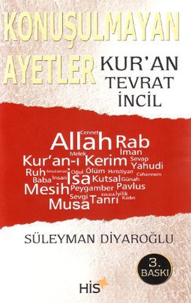 Konuşulmayan Ayetler - Kur'an Tevrat İncil kitabı