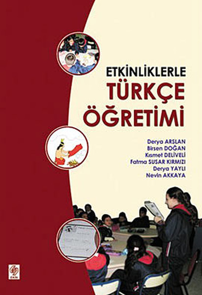 Etkinliklerle Türkçe Öğretimi kitabı