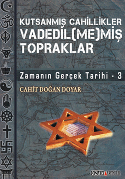 Zamanın Gerçek Tarihi 3 Vadedilmemiş Topraklar kitabı