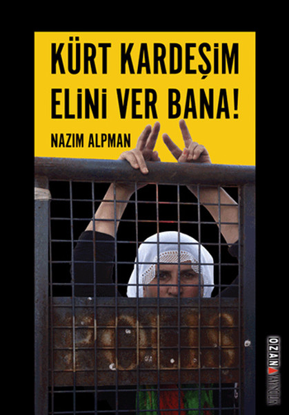 Kürt Kardeşim Elini Ver Bana kitabı