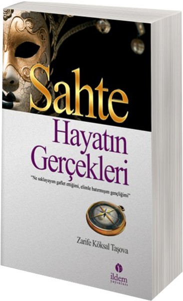 Sahte Hayatın Gerçekleri kitabı