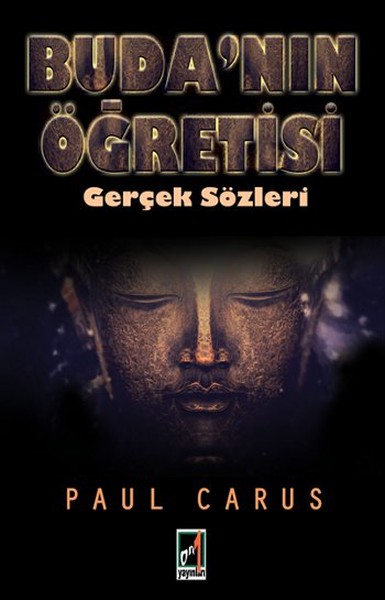 Buda'nın Öğretisi - Gerçek Sözleri kitabı