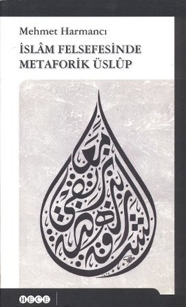 İslam Felsefesinde Metaforik Üslup kitabı