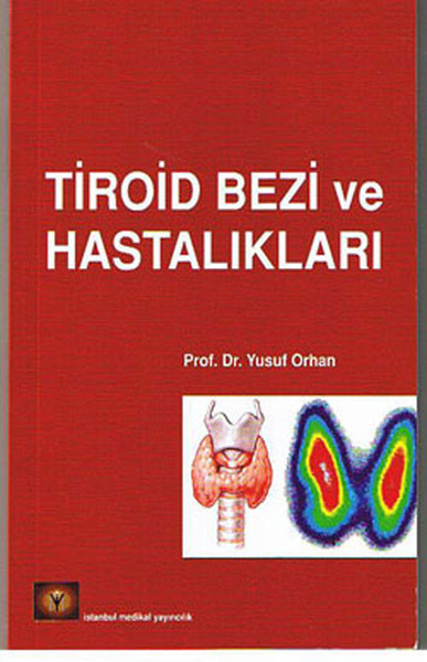 Tiroid Bezi Ve Hastalıkları kitabı