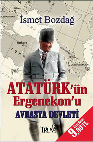 Atatürk'ün Ergenekon'u Avrasya Devleti kitabı