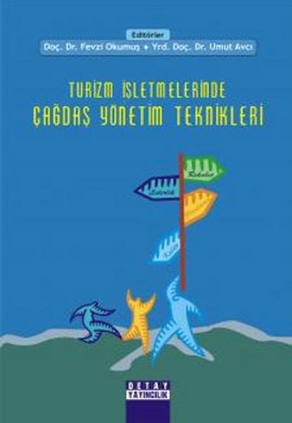 Turizm İşletmelerinde Çağdaş Yönetim Teknikleri kitabı