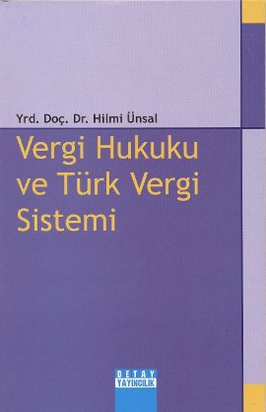 Vergi Hukuku Ve Türk Vergi Sistemi kitabı