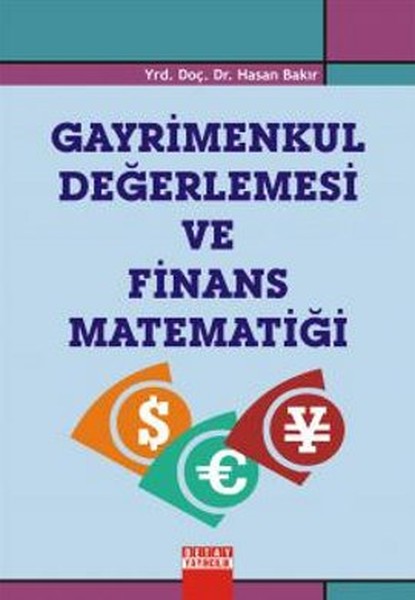 Gayrimenkul Değerlemesi Ve Finans Matematiği kitabı