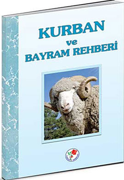 Kurban Ve Bayram Rehberi kitabı