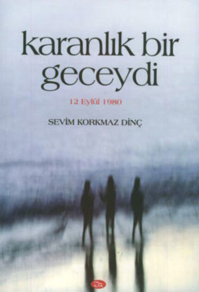 Karanlık Bir Geceydi kitabı