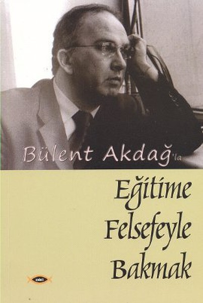 Eğitime Felsefeyle Bakmak kitabı