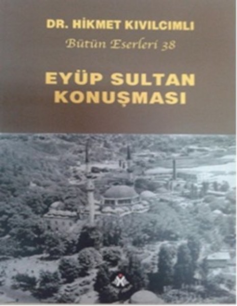 Eyüp Sultan Konuşması kitabı