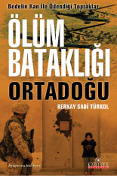 Ölüm Bataklığı - Ortadoğu kitabı