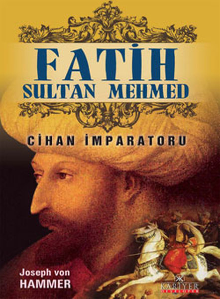 Cihan İmparatoru Fatih Sultan Mehmed kitabı