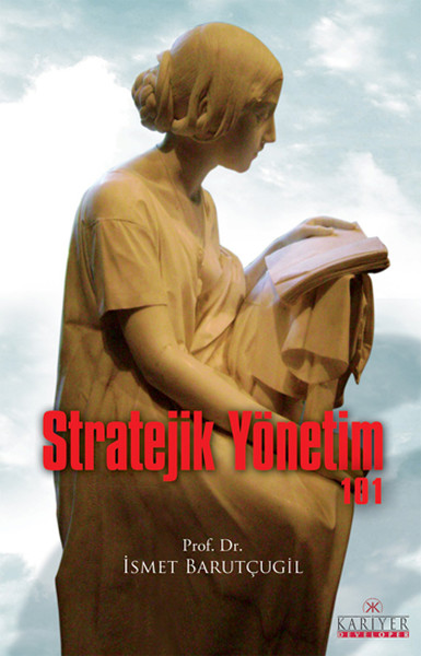 Stratejik Yönetim 101 kitabı