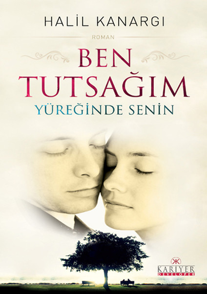 Ben Tutsağım Yüreğinde Senin kitabı