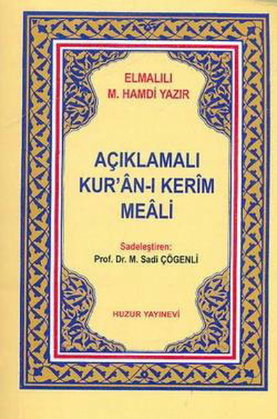 Açıklamalı Kur'an-ı Kerim Meali (Metinsiz)  kitabı