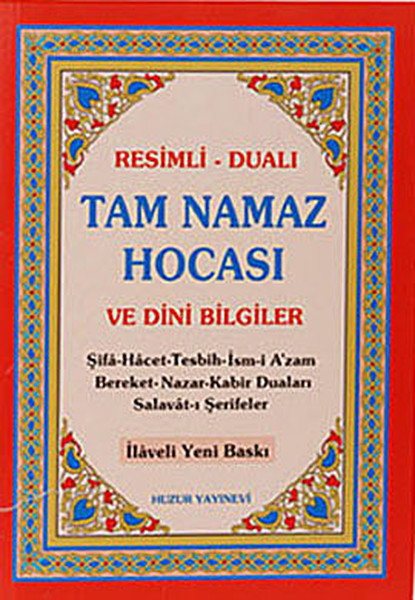 Tam Namaz Hocası Ve Dini Bilgiler (Kuşe)  kitabı