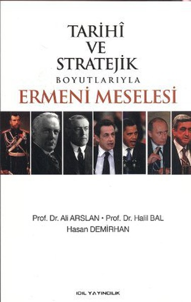 Tarihi Ve Stratejik Boyutlarıyla Ermeni Meselesi kitabı