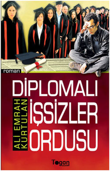 Diplomalı İşsizler Ordusu kitabı