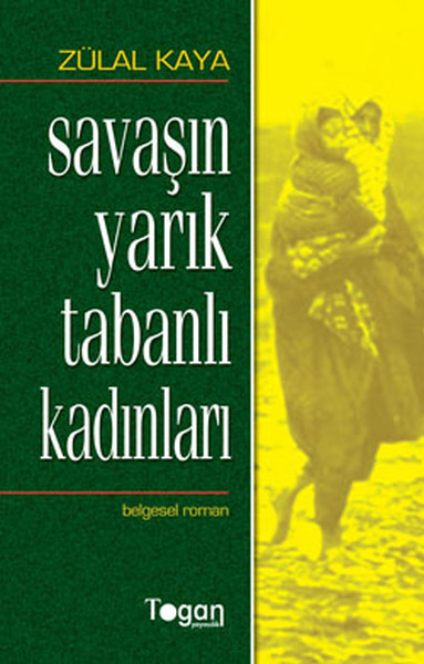 Savaşın Yarık Tabanlı Kadınları kitabı