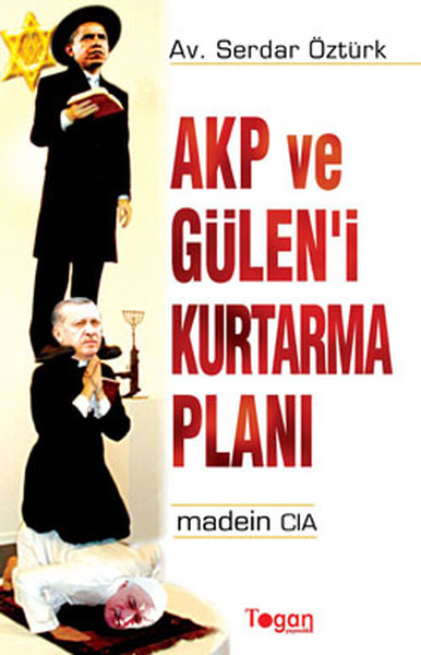 Akp Ve Gülen'i Kurtarma Planı kitabı