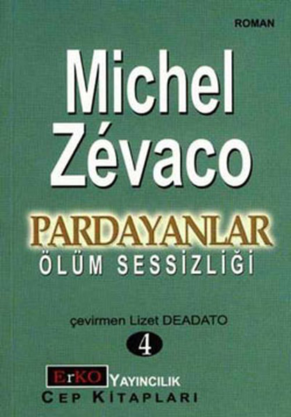 Pardayanlar 4 - Ölüm Sessizliği kitabı