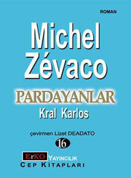 Pardayanlar 16 - Kral Karlos kitabı