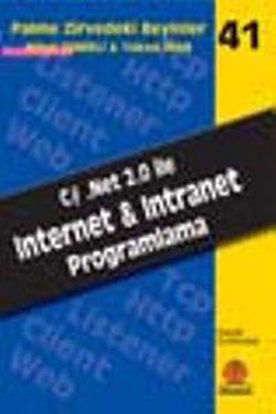 Zirvedeki Beyinler 41- Internet & Intranet Prog kitabı