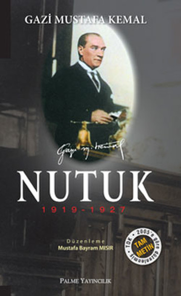 Nutuk (1919-1927) Tam Metin kitabı