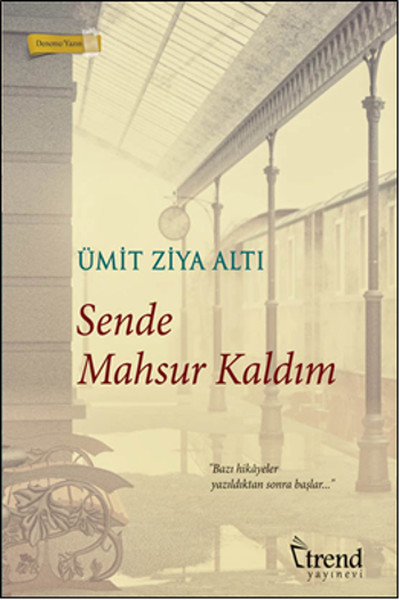 Sende Mahsur Kaldım kitabı