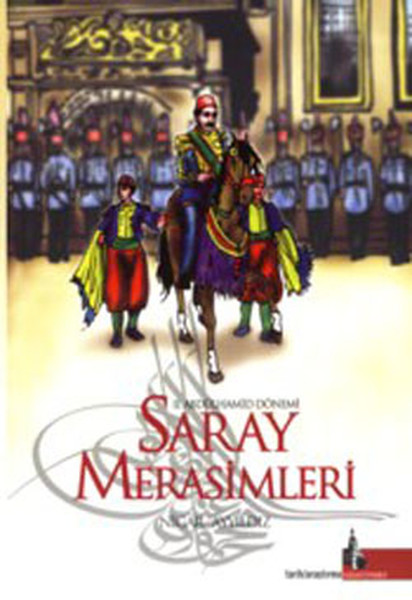 2. Abdülhamid Dönemi Saray Merasimleri kitabı