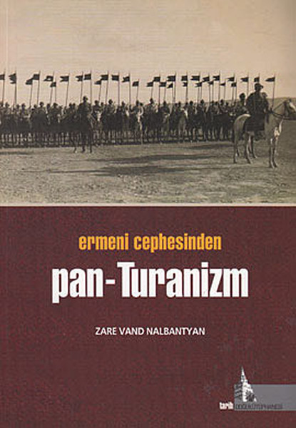 Ermeni Cephesinden Pan - Turanizm kitabı