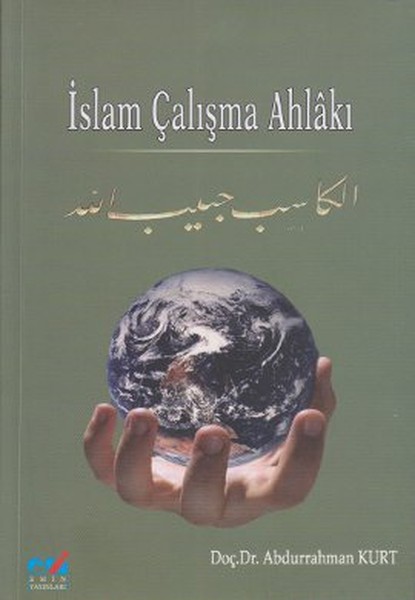 İslam Çalışma Ahlakı kitabı