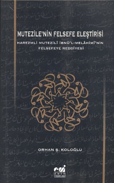 Mutezile'nin Felsefe Eleştirisi kitabı