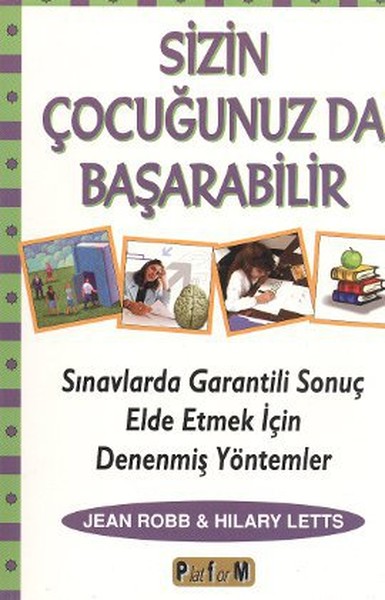 Sizin Çocuğunuzda Başarabilir kitabı