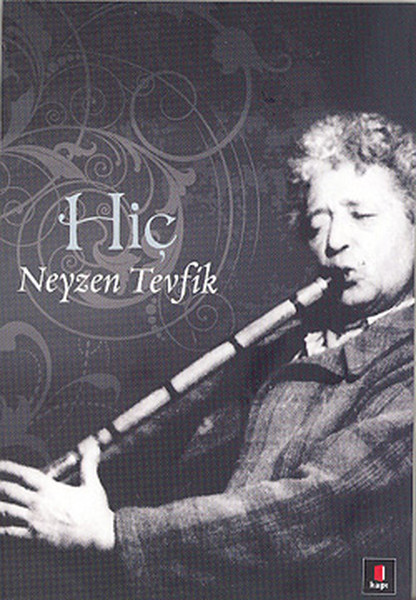 Neyzen Tevfik - Hiç kitabı