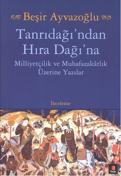 Tanrıdağı'ndan Hıra Dağı'na kitabı