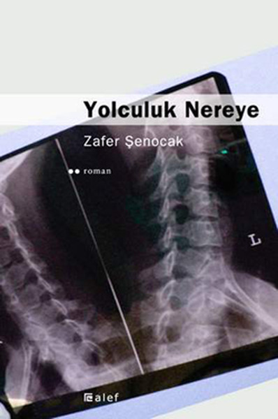 Yolculuk Nereye kitabı