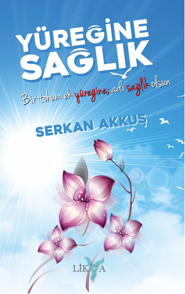 Yüreğine Sağlık kitabı