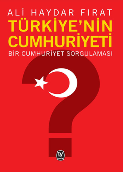 Türkiye'nin Cumhuriyeti kitabı