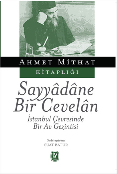 Sayyadane Bir Cevelan kitabı