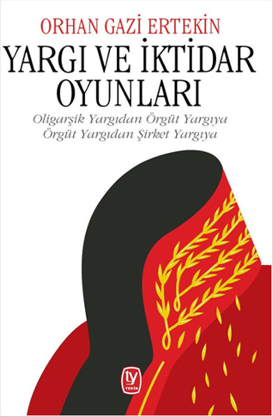 Yargı Ve İktidar Oyunları kitabı