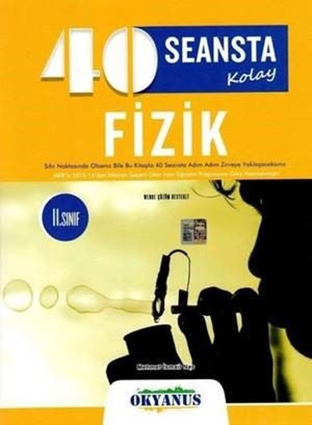 11. Sınıf 40 Seansta Kolay Fizik