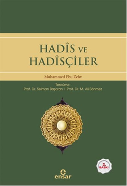 Hadis Ve Hadisçiler kitabı